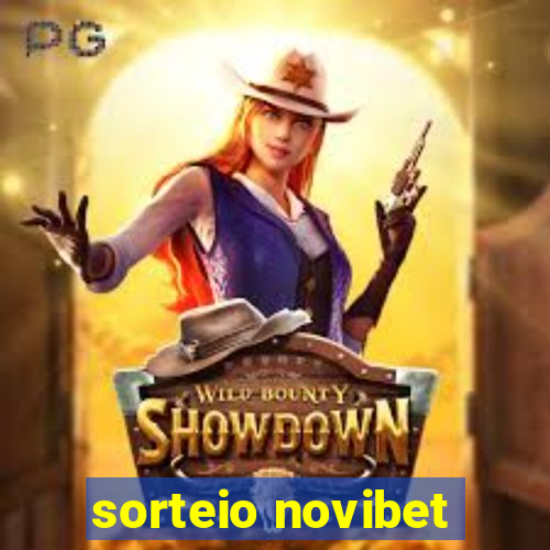 sorteio novibet